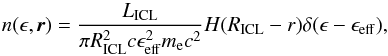 \begin{equation} \label{density} n(\epsilon,{\textbf{\textit{r}}}) = \frac{L_{\mathrm{ICL}}}{\pi R_{\mathrm{ICL}}^2 c \epsilon_{\mathrm{eff}}^2 m_{\mathrm{e}}c^2} H(R_{\mathrm{ICL}} - r) \delta(\epsilon - \epsilon_{\mathrm{eff}}), \end{equation}