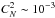 \hbox{$C_N^2 \sim 10^{-3}\,$}