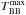 \hbox{$T^{\rm max}_{\rm BB}$}