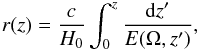 \begin{eqnarray} r(z)= \frac{c}{H_0}\int_0^z \frac{{\rm d}z'}{E(\Omega, z')}, \label{eq:distance} \end{eqnarray}
