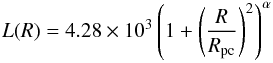 \begin{eqnarray} \label{eq:modellum} L(R)= 4.28 \times 10^3 \left(1+\left( \frac{R}{R_{\rm pc}} \right)^2 \right)^{\alpha} \end{eqnarray}