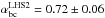 \hbox{$\alpha^{\rm LHS2}_{\rm bc}=0.72\pm0.06$}