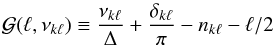 \begin{equation} {\cal G}(\ell,\nu_{k\ell})\equiv { \nu_{k\ell}\over\Delta} + {\delta_{k\ell}\over\pi} - n_{k\ell} - \ell/2 \end{equation}