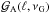 \hbox{${\cal G}_{\rm A} (\ell, \nu_{\rm G})$}
