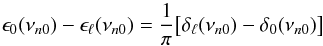 \begin{equation} \epsilon_0(\nu_{n0}) - \epsilon_\ell(\nu_{n0}) = {1\over\pi} \big[\delta_\ell(\nu_{n0}) - \delta_0(\nu_{n0}) \big] \end{equation}