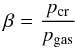 Mathematical equation: \begin{eqnarray} \beta = \frac{p_{\rm cr}}{p_{\rm gas}} \end{eqnarray}
