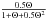 Mathematical equation: \hbox{$\frac{0.5\Theta}{1+\Theta+0.5\Theta^2}$}