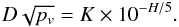 Mathematical equation: \begin{eqnarray} \label{E:diameter} D\sqrt{p_v}=K \times 10^{-H/5} . \end{eqnarray}