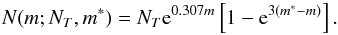 Mathematical equation: \begin{equation} \label{eq:pnlf2} N(m;N_T,m^*)=N_T {\rm{e}}^{0.307m}\left[1-{\rm{e}}^{3(m^*-m)}\right]. \end{equation}