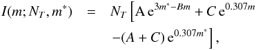 Mathematical equation: \begin{eqnarray} I(m;N_T,m^*)&=&N_T\left[{\rm{A}}\,{\rm{e}}^{3m^*-B m}+C\,{\rm{e}}^{0.307m} \nonumber\right. \\ & & \left. -(A+C)\,{\rm{e}}^{0.307m^*}\right], \label{eq:cumulative} \end{eqnarray}
