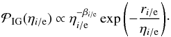 Mathematical equation: \begin{equation} \label{eq:prior-eta} \mathcal{P}_\mathrm{IG}{(\eta_{i/\mathrm{e}})} \propto \eta_{i/\mathrm{e}}^{-\beta_{i/\mathrm{e}}} \exp{\left(-\frac{r_{i/\mathrm{e}}}{\eta_{i/\mathrm{e}}}\right)}\cdot \end{equation}