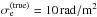 Mathematical equation: \hbox{$\sigma_\mathrm{e}^{\mathrm{(true)}} = {10}{\rm\,\radian/m^2}$}