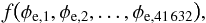 Mathematical equation: \appendix \setcounter{section}{4} \begin{equation} f{\left( \phi_{\mathrm{e},1}, \phi_{\mathrm{e},2}, \dots, \phi_{\mathrm{e},41\,632} \right)}, \end{equation}