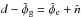 Mathematical equation: \hbox{$d - \hat{\phi}_\mathrm{g} = \hat{\phi}_\mathrm{e} + \hat{n}$}