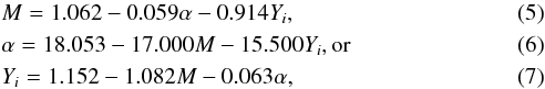 Mathematical equation: \begin{eqnarray} \label{eqn:may1} &&M = 1.062 - 0.059\alpha -0.914 Y_i, \\ &&\alpha = 18.053 - 17.000M - 15.500 Y_i, {\rm or} \\ &&Y_i = 1.152 - 1.082M - 0.063 \alpha, \end{eqnarray}
