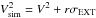 Mathematical equation: \hbox{$V^2_{\rm sim} = V^2+ r\sigma_{\rm EXT}$}