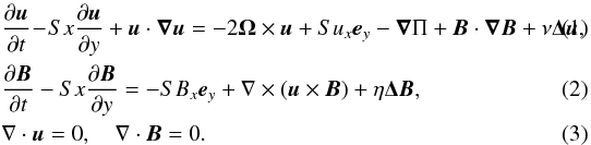 Mathematical equation: \begin{eqnarray} \label{velocity_eq} &&\frac{\partial{\vec{u}}}{\partial{t}}\!-\!Sx\frac{\partial{\vec{u}}}{\partial{y}}+\vec{u}\cdot\vec{\nabla u} = -2\vec{\Omega}\times\vec{u}+Su_x\vec{e}_y-\vec{\nabla}\Pi+\vec{B}\cdot\vec{\nabla B}+\nu\vec{\Delta u}, \\ \label{magnetic_eq} &&\frac{\partial{\vec{B}}}{\partial{t}}-Sx\frac{\partial{\vec{B}}}{\partial{y}} = -SB_x\vec{e}_y+\nabla\times(\vec{u}\times\vec{B})+\eta\vec{\Delta B}, \\ \label{div} &&\nabla \cdot\vec{u}=0, \quad \nabla\cdot\vec{B}=0. \end{eqnarray}