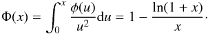 Mathematical equation: \begin{eqnarray} \Phi(x)=\ds\int_{0}^{x}\dfrac{\phi(u)}{u^2}{\rm d}u = 1 - \dfrac{\ln(1+x)}{x} \cdot \label{Phix} \end{eqnarray}