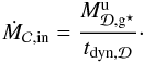 Mathematical equation: \begin{eqnarray} \dot{M}_{\rm \Clumps,in} = \dfrac{M_{\Disc,\sfg}^{\rm u}}{t_{\rm dyn,\Disc}}\cdot \label{clumps_in} \end{eqnarray}
