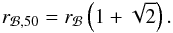 Mathematical equation: \begin{eqnarray} r_{\Bulge,50} = r_{\Bulge}\left(1 + \sqrt{2}\right). \label{merger_bulge_radius} \end{eqnarray}