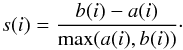 Mathematical equation: \appendix \setcounter{section}{2} \begin{equation} s(i) = \frac{b(i)-a(i)}{{\rm max}(a(i),b(i))}\cdot \end{equation}