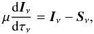 Mathematical equation: \begin{equation} \mu \frac{{\rm d}\vec{I}_\nu}{{\rm d}\tau_\nu} = \vec{I}_\nu - \vec{S}_\nu, \label{rte} \end{equation}