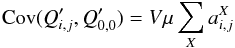 Mathematical equation: \begin{equation} {\rm Cov}(Q'_{i,j}, Q'_{0,0}) = V \mu \sum_X a^X_{i,j} \label{eq:covar} \end{equation}