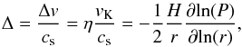 Mathematical equation: \begin{eqnarray} \label{eq:stream} \Delta = \frac{\Delta v}{c_{\rm s}} = \eta \frac{v_{\rm K}}{c_{\rm s}} = - \frac{1}{2} \frac{H}{r} \frac{\partial\! \ln (P)}{\partial\! \ln (r)}, \end{eqnarray}