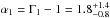 \hbox{$\alpha_1=\Gamma_1-1=1.8_{-0.8}^{+1.4}$}