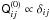 Mathematical equation: \hbox{$\tens Q^{(0)}_{ij}\propto\delta_{ij}$}