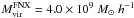 Mathematical equation: \hbox{$M_{\mathrm{vir}}^{\mathrm{FNX}} = 4.0 \times 10^{9} \ M_{\sun}\ h^{-1}$}