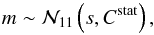 Mathematical equation: \begin{equation} m \sim \mathcal{N}_{11} \left(s,C^{\rm stat}\right) , \end{equation}
