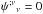 Mathematical equation: \hbox{$\psi\indices{^{;\nu}{_{\nu}}} = 0$}