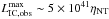 Mathematical equation: \hbox{$L_{\rm IC,obs}^{\rm max}\sim 5\times 10^{41}\eta_{\rm NT}$}