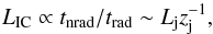 Mathematical equation: \begin{equation} L_{\rm IC}\propto t_{\rm nrad}/t_{\rm rad}\sim L_{\rm j}z_{\rm j}^{-1}, \label{coolz} \end{equation}