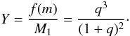 Mathematical equation: $$ Y= \frac{f(m)}{M_1} = \frac{q^3}{(1+q)^2}\cdot $$