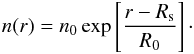 \begin{eqnarray} \label{eq:densgrad} n(r) = n_\m{0}\exp\left[\frac{r-R_\m{s}}{R_\m{0}}\right]\cdot \end{eqnarray}