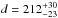 \hbox{$d = 212^{+30}_{-23}$}