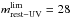 \hbox{$m_{\rm rest-UV}^{\rm lim}=28$}