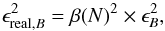 \appendix \setcounter{section}{1} \begin{eqnarray*} \epsilon^{2}_{{\rm real},B} = \beta (N)^{2} \times \epsilon_{B}^2 , \end{eqnarray*}