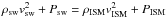 \hbox{$\rho_{\rm sw} v_{\rm sw}^{2} + P_{\rm sw} = \rho_{\rm ISM}v_{\rm ISM}^{2} + P_{\rm ISM}$}