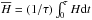 \hbox{$\overline{H} = (1/\tau) \int_0^\tau H \mathrm{d} t$}