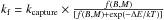 \hbox{$ k_{\rm f}= k_{\rm capture} \times \frac{f(B,M)}{[ f(B,M) + \exp(- \Delta E/kT)] }$}