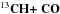 \hbox{$\textbf{ \tCH + \nCO }$}