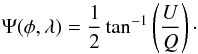 \appendix \setcounter{section}{1} \begin{equation} \label{eq:app3} \Psi(\phi,\lambda)=\frac{1}{2}\tan^{-1}\left(\frac{U}{Q}\right)\cdot \end{equation}