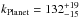 \hbox{$k_{\rm Planet} = 132^{+19}_{-15}$}