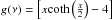 \hbox{$g(\nu) = \left[x {\rm coth} \left(\frac{x}{2}\right) - 4\right]$}