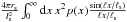 \hbox{$\frac{4 \pi r_{\rm s}}{l^2_{\rm s}} \int_0^{\infty} {\rm d}x \, x^2 p(x) \frac{{\rm sin}(\ell x/\ell_{\rm s})}{\ell x/\ell_{\rm s}}$}