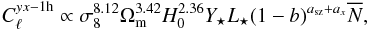 \begin{equation} C_{\ell}^{yx-{\rm 1h}} \propto \sigma_8^{8.12} \Omega_{\rm m}^{3.42} H_0^{2.36} Y_\star L_\star (1-b)^{a_{\rm sz}+a_{x}} \overline{N}, \end{equation}
