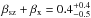 \hbox{$\beta_{\rm sz} + \beta_{\rm x} = 0.4^{+0.4}_{-0.5}$}